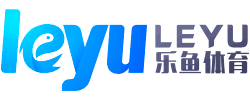 乐鱼app-乐鱼(官方)体育官方网站-LEYU SPORT